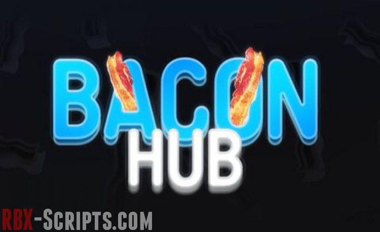 Bacon Hub Crack | OP SCRIPT HUB, Blox Fruits MORE!