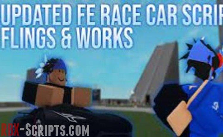 FE Racecar Script! [FLINGS PEOPLE]