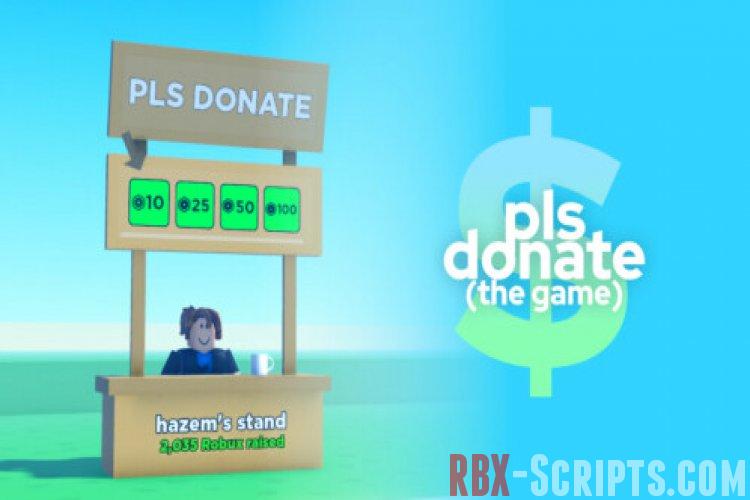 Pls Donate Script / Roblox Pls Donate Hack / Easy Robux 2022 