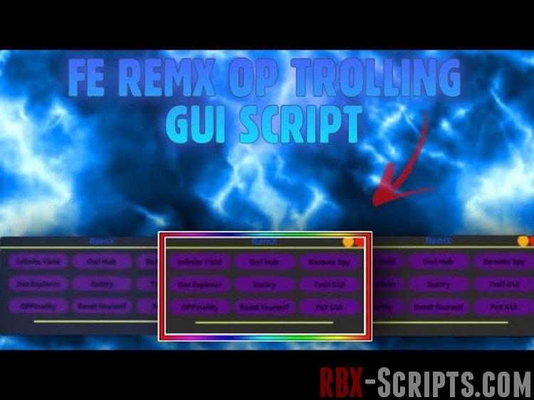Fe RemX OP Trolling GUI SCRIPT | ARCEUS X SCRIPT | TROLL FE GUI SCRIPT