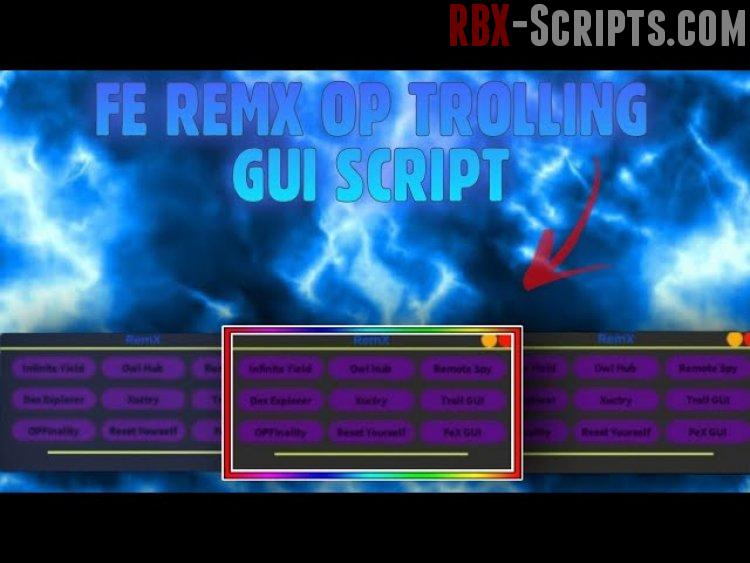 Fe RemX OP Trolling GUI SCRIPT | ARCEUS X SCRIPT | TROLL FE GUI SCRIPT