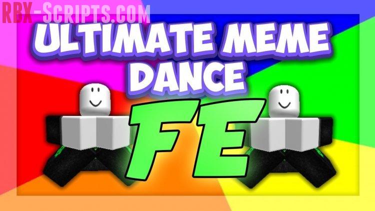 Fe Ultimate Meme Dance