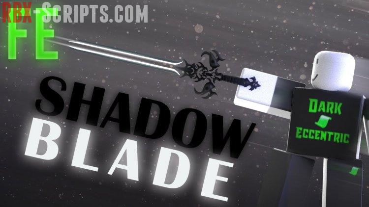 Fe Shadow Blade