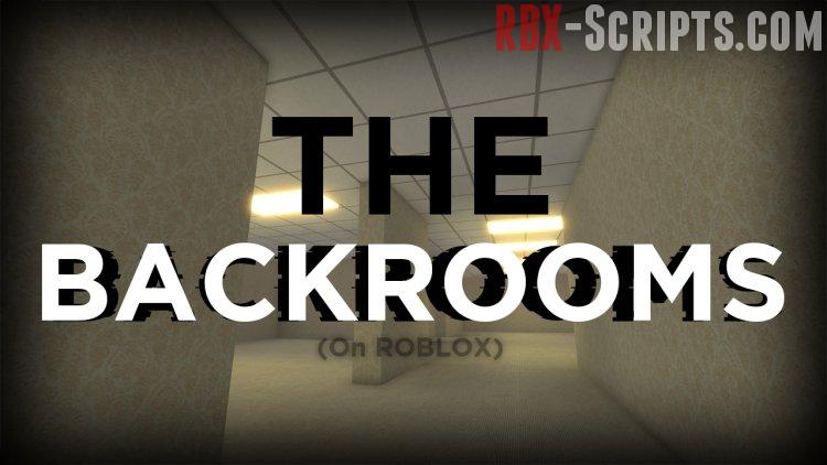 The Backrooms [LEGACY]